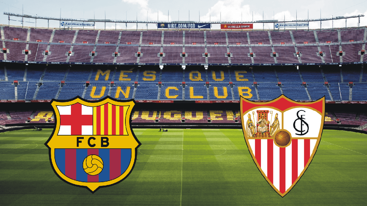 Barca vs Sevilla: