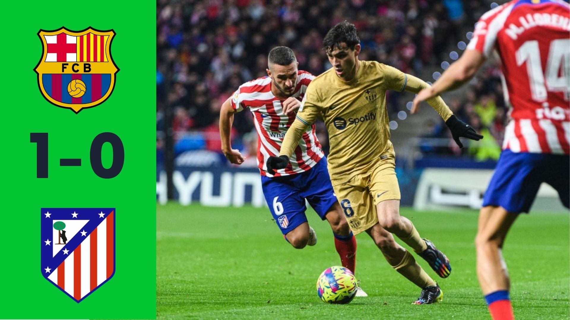 FC Barcelona 1-0 Atletico Madrid