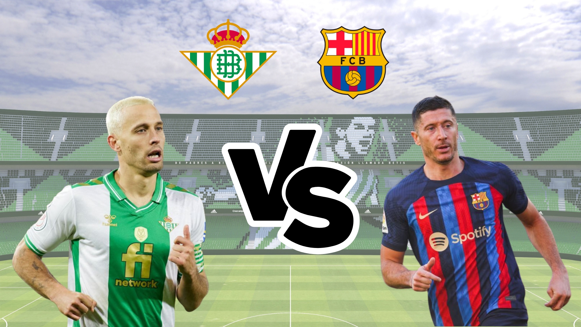 Barcelona vs Real Betis
