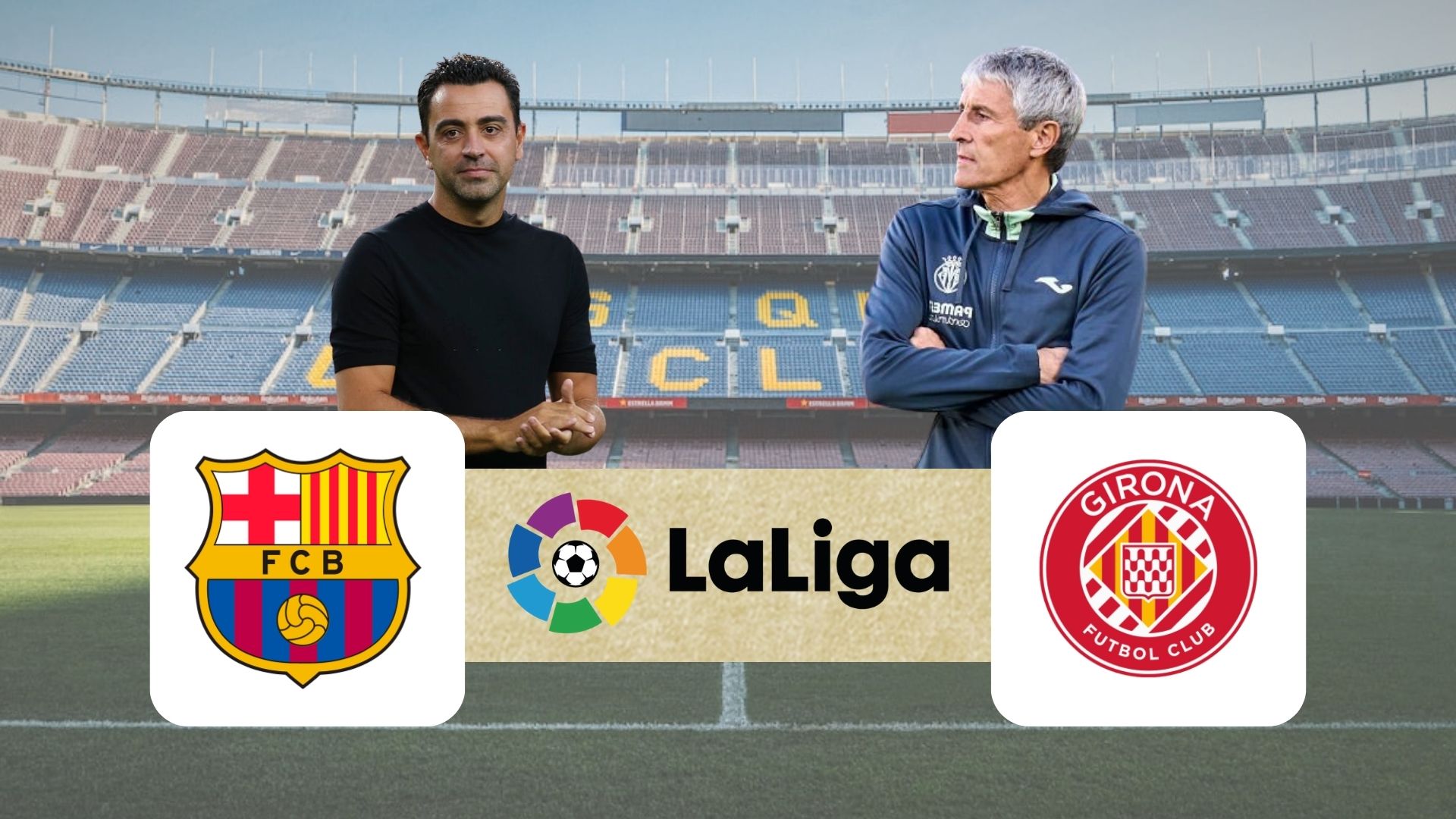 Barcelona vs Girona: Match Preview