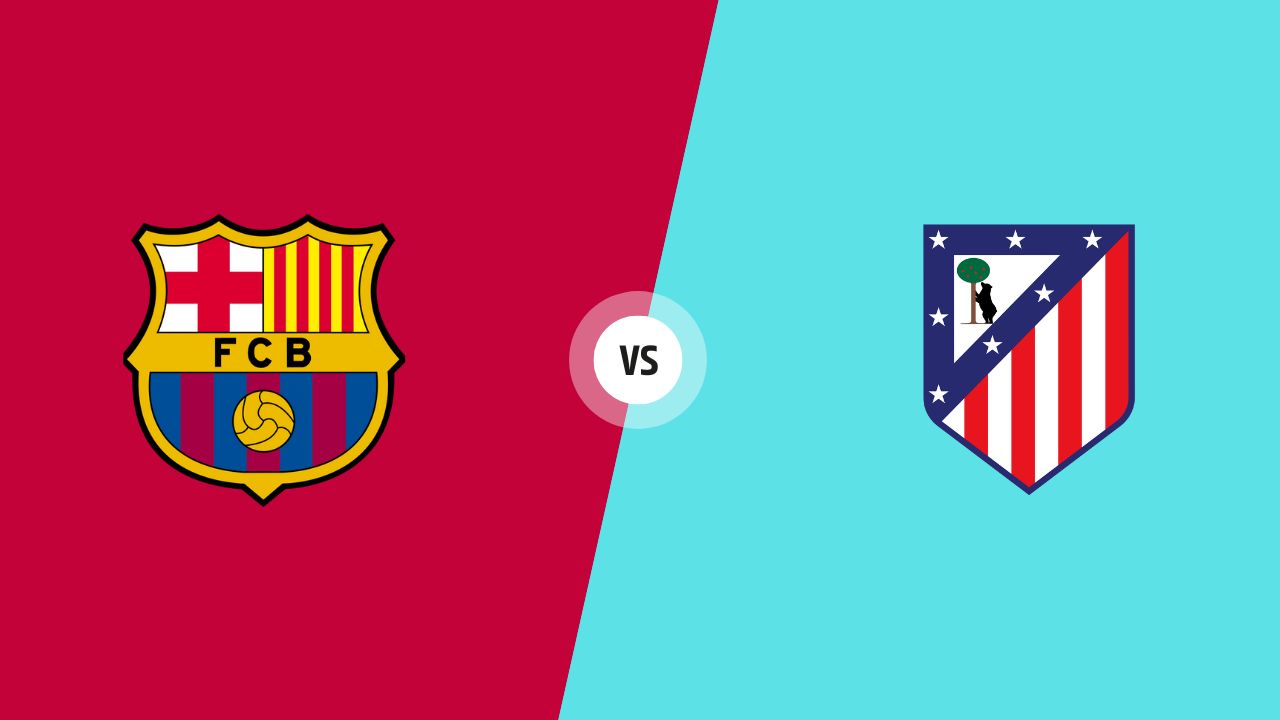 FC Barcelona vs Atletico Madrid: Match preview | La Liga