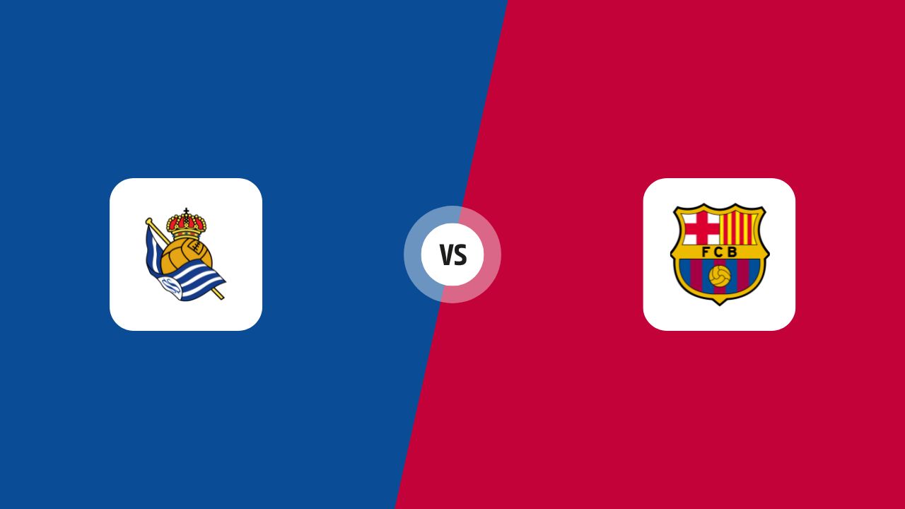 Real Sociedad vs FC Barcelona: Match preview | La Liga